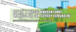 Komunikat Mazowieckiego Wojewódzkiego Inspektora Ochrony Środowiska w sprawie odpadów powstających w miejscach kwarantanny  - grafika