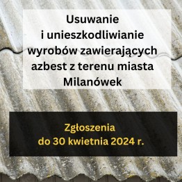  Usuwanie i unieszkodliwianie wyrobów zawierających azbest z terenu miasta Milanówek - grafika