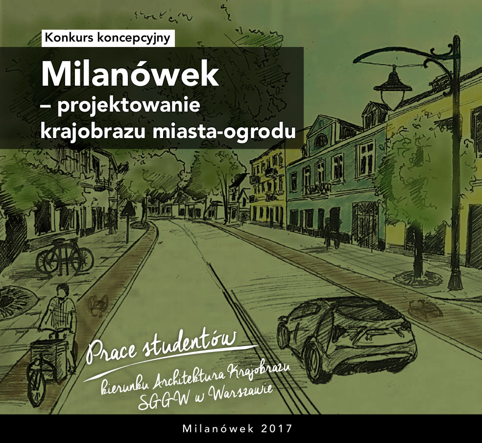 Folder "Milanówek - projektowanie krajobrazu miasta ogrodu"