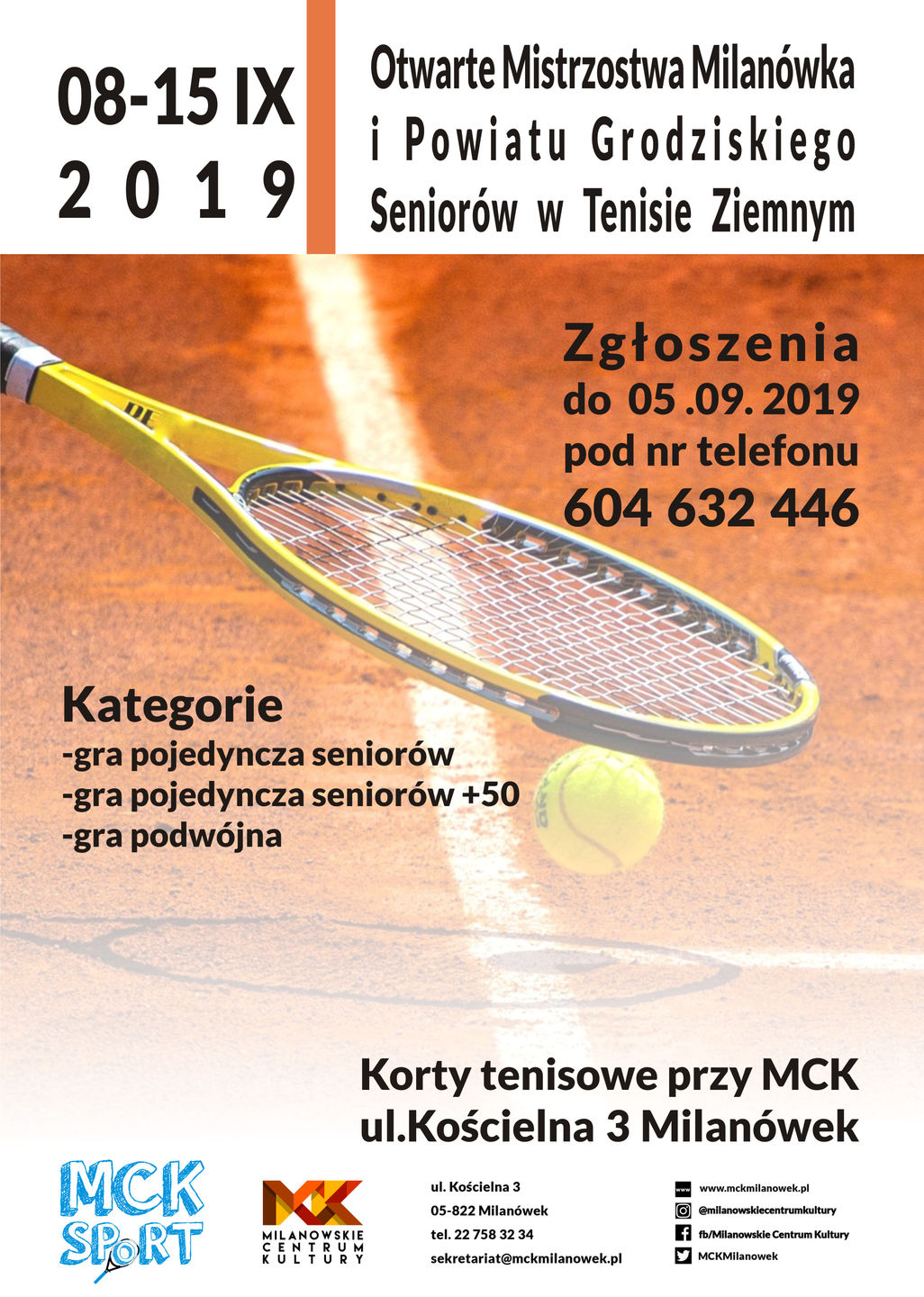 Plakat promujący Otwarte Mistrzostwa Milanówka i Powiatu Grodziskiego Seniorów w Tenisie Ziemnym