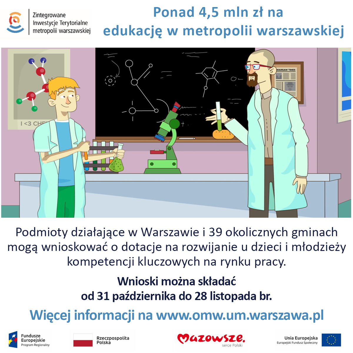 Plakat informujący o 4,5 mln zł dotacji unijnych na projekty edukacyjne w metropolii warszawskiej