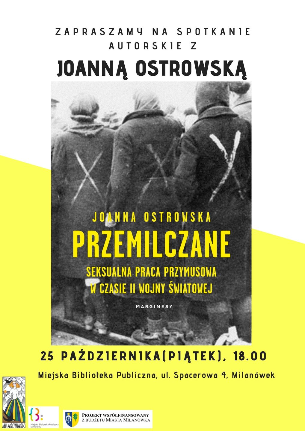 Plakat promujący spotkanie autorskie z Joanną Ostrowską