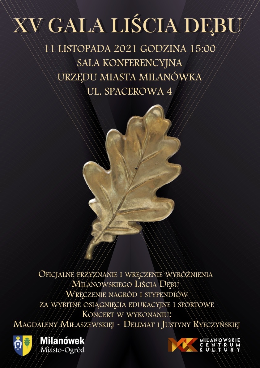 Plakat - Gala XV edycji Milanowskiego Liścia Dębu
