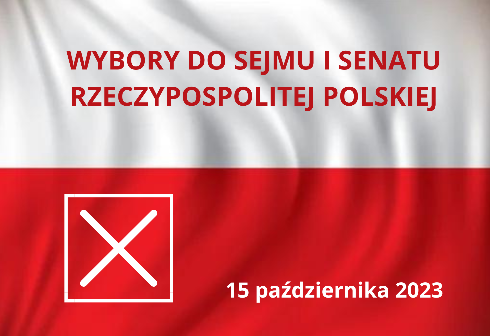 Wybory do Sejmu i Senatu RP