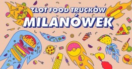 Zlot Food Trucków w Milanówku - grafika