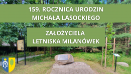 159. rocznica urodzin Michała Lasockiego – założyciela Letniska Milanówek - grafika